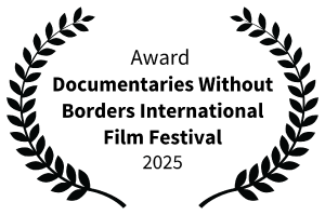 Festival-Kranz mit Auszeichnung beim Documentaries Without Borders International Film Festival 2025